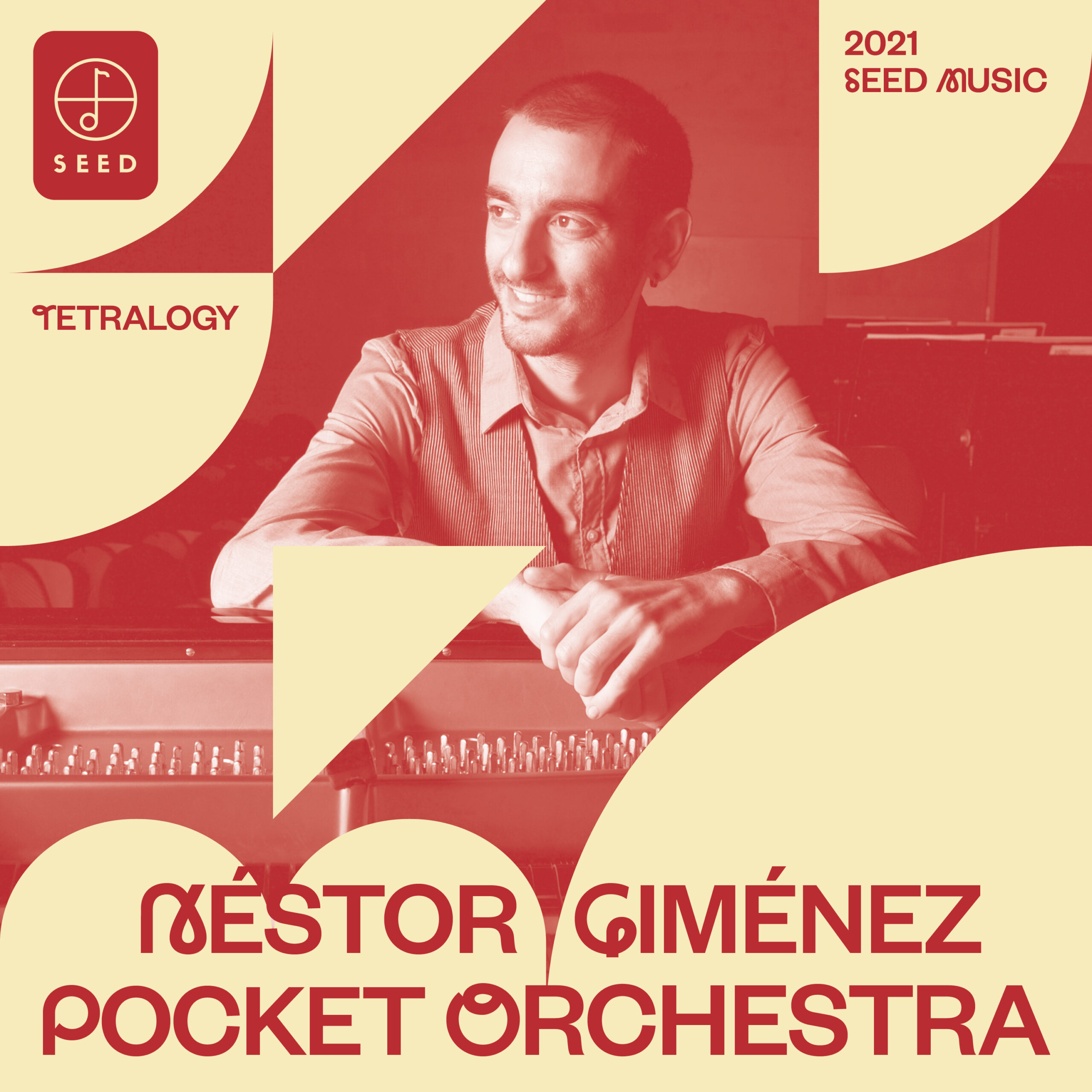 Néstor Giménez Pocket Orchestra: TetralogySeed Music 2021